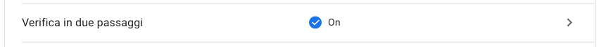 verifica a due passaggi attivata con successo nel Google Account